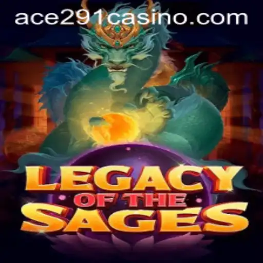 Legacy of the Sages: Unveiling an Epic Adventure with Ace291